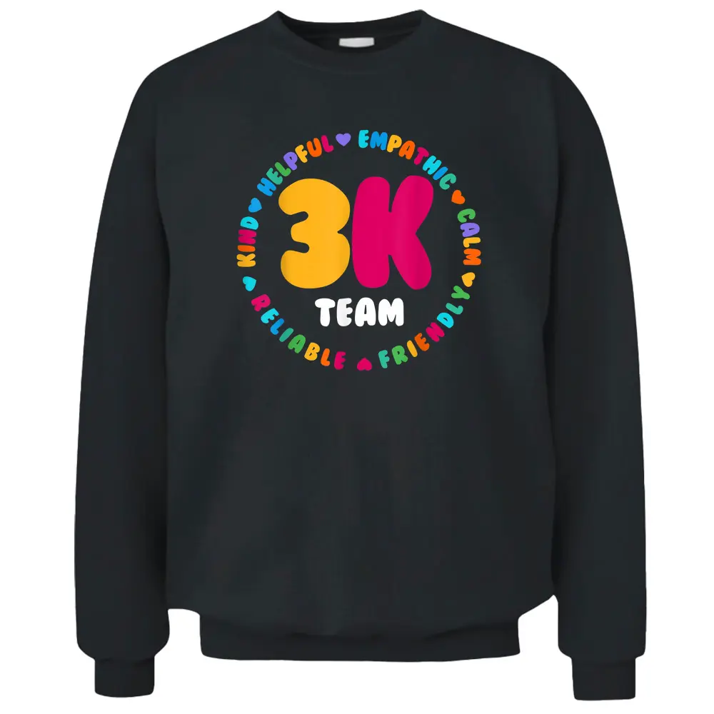 3K Team  Teacher Squad Threes Crew PreK Elementary Team Pullover Sweatshirt