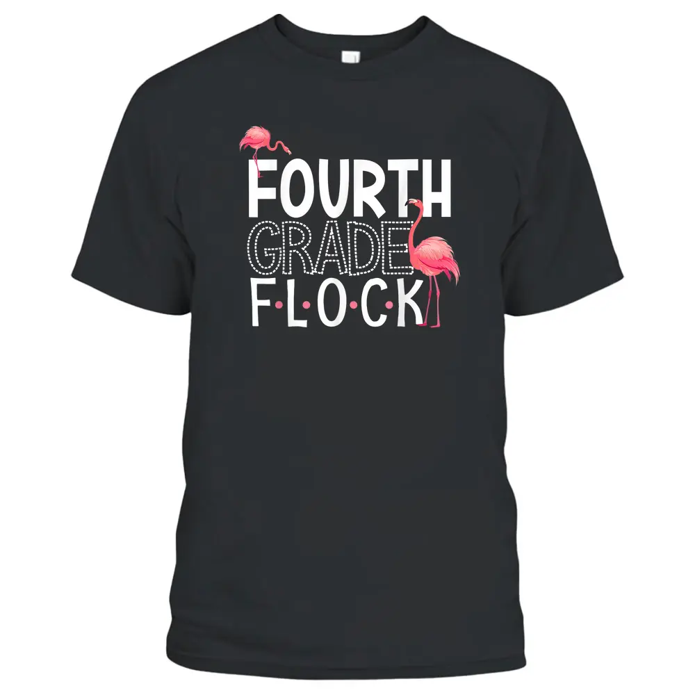 4th Grade Flock Pink Flamingo Squad Teacher Kid Fourth Grade T-Shirt