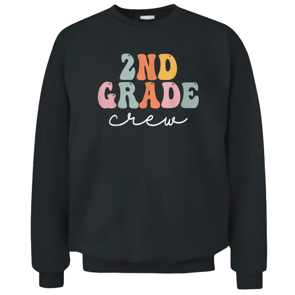 2nd Grade Crew Retro Groovy Women Happy First Day Of School Pullover Sweatshirt