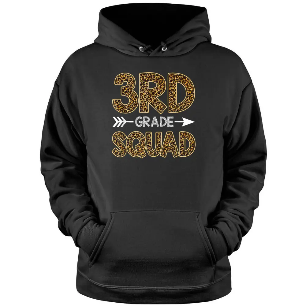 3rd Grade Squad Leopard  3rd Grade Teacher Student Pullover Hoodie