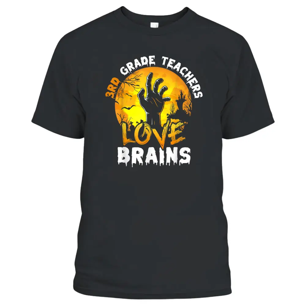 3rd Grade Teacher Love Brains Funny Halloween Costumes Gifts T-Shirt