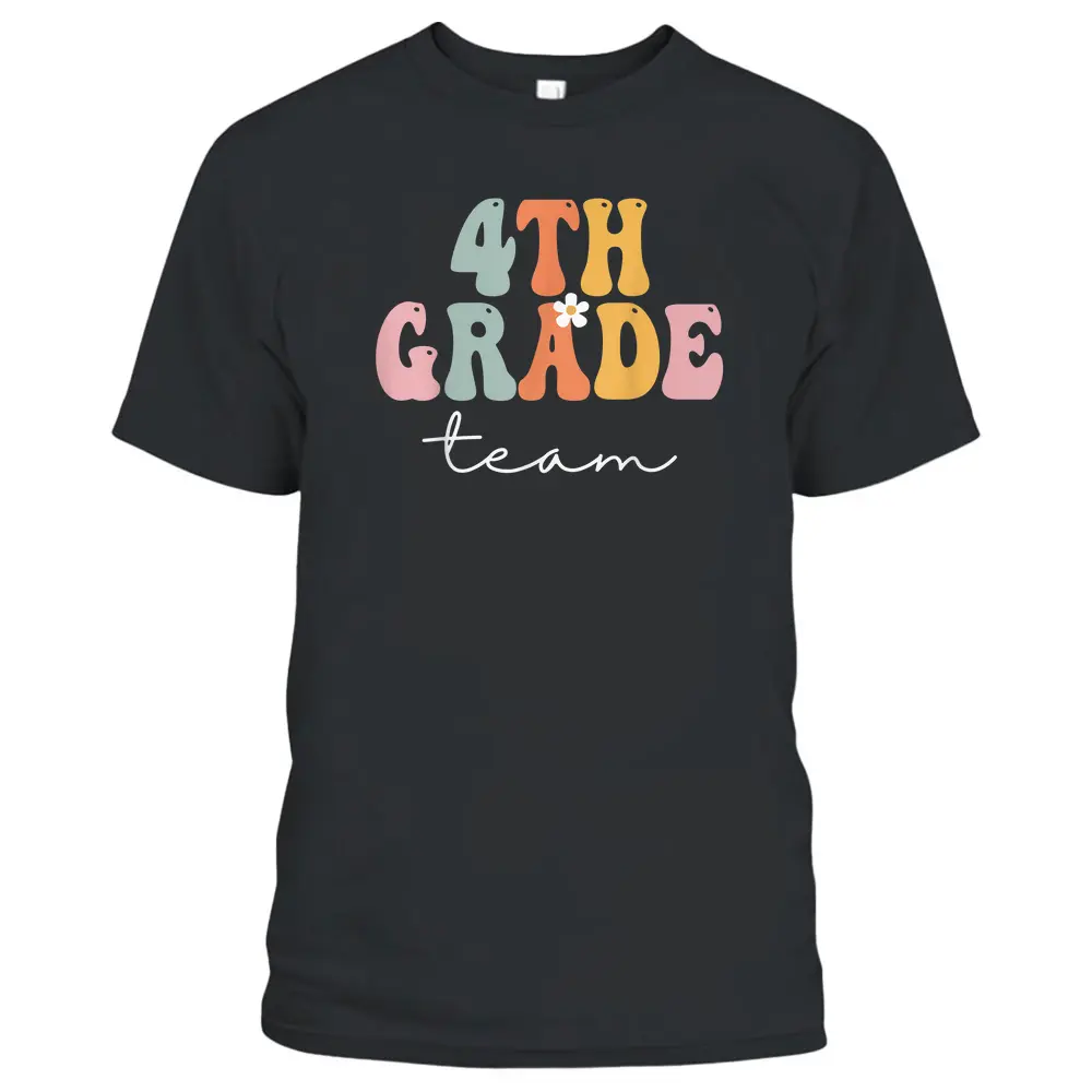 4th Grade Team Retro Groovy Women Happy First Day Of School T-Shirt