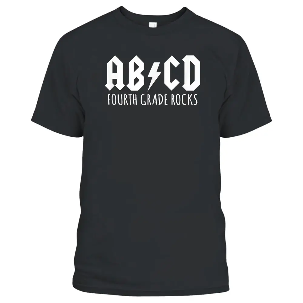 ABCD Fourth Grade Rocks Teacher Back To School T-Shirt