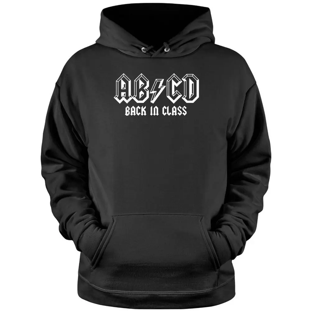 ABCD Rocks Back To School Back In Class Funny Teacher Pullover Hoodie