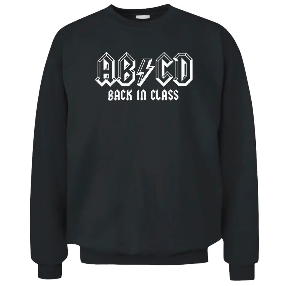 ABCD Rocks Back To School Back In Class Funny Teacher Pullover Sweatshirt