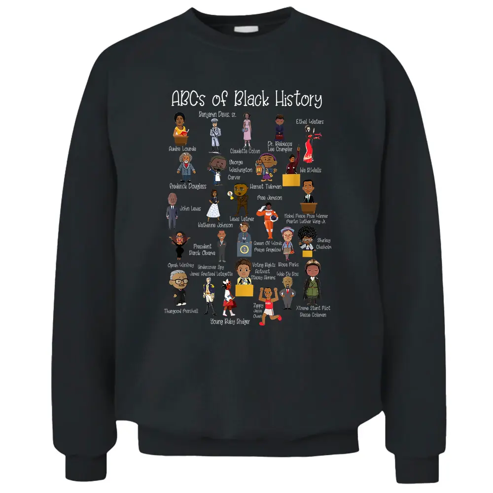 ABCs Of Black History Month Pride Teacher Pullover Sweatshirt