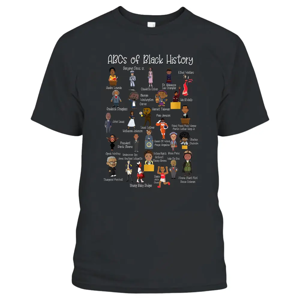 ABCs Of Black History Month Pride Teacher T-Shirt