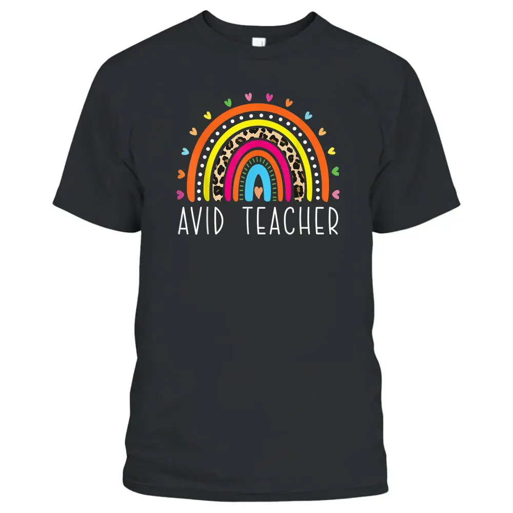 AVID Teacher Gifts Boho Rainbow Back To School Appreciation T-Shirt