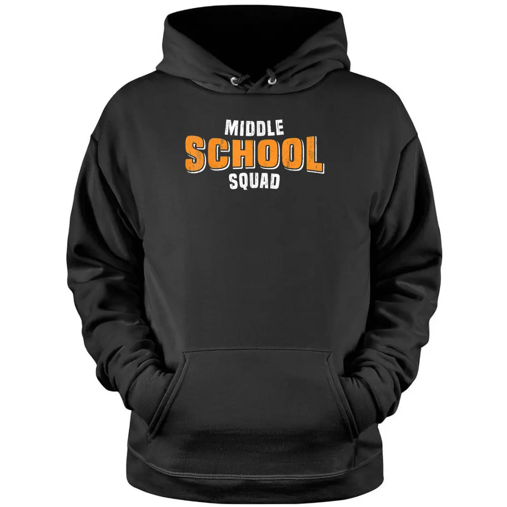 Back To School Design Middle School Squad Teacher Student Pullover Hoodie