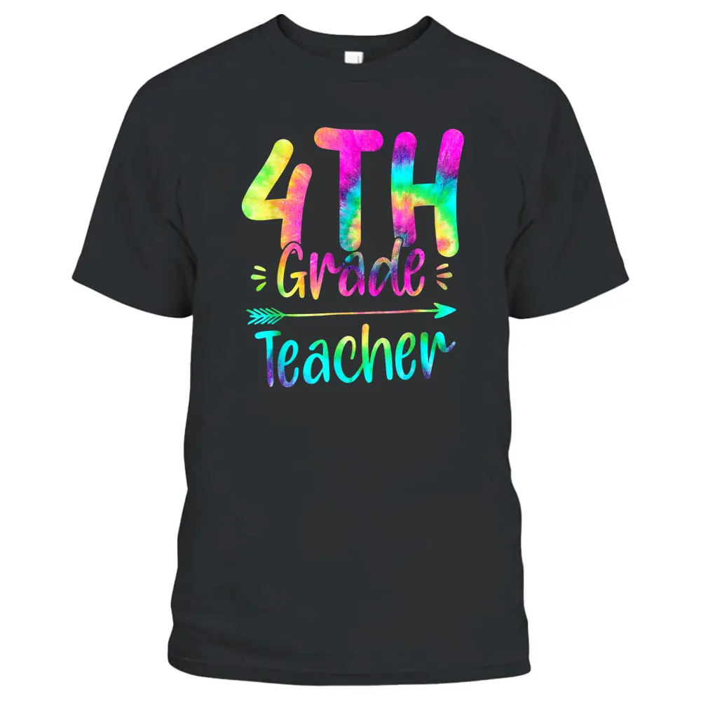 Back To School Fourth Grade Teacher Motivational Tie Dye T-Shirt