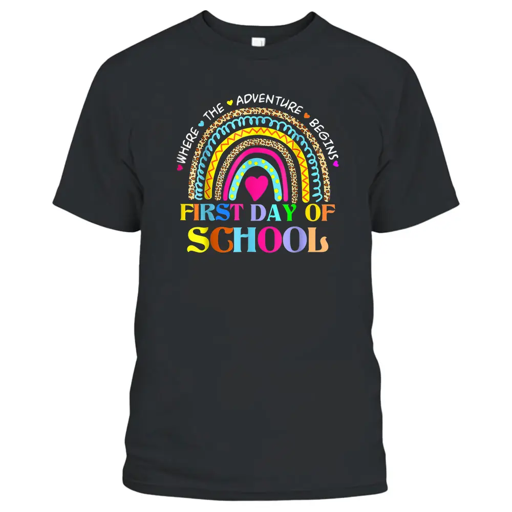 Back To School Rainbow Teacher Happy First Day Of School T-Shirt