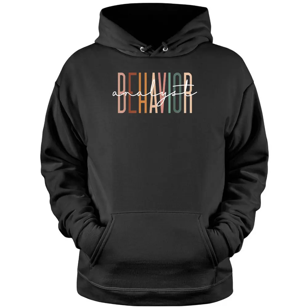 Behavior Analyst Teacher Squad Technician Therapist Analysis Pullover Hoodie