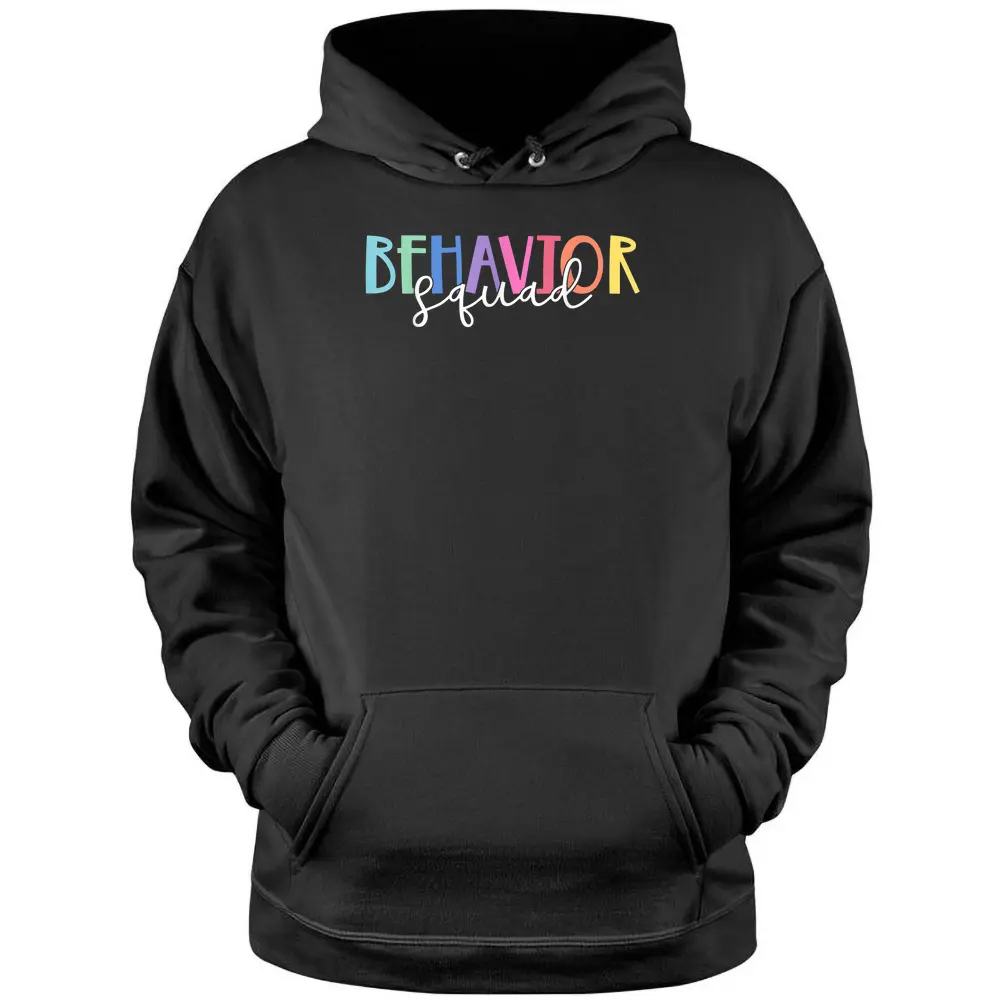 BEHAVIOR SQUAD ABA Therapist RBT Therapy Behaviour Team Pullover Hoodie