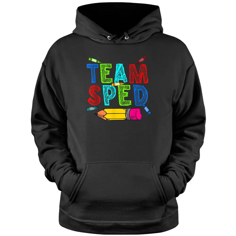 Best Special Education Art For Men Women Special Ed Teacher Pullover Hoodie