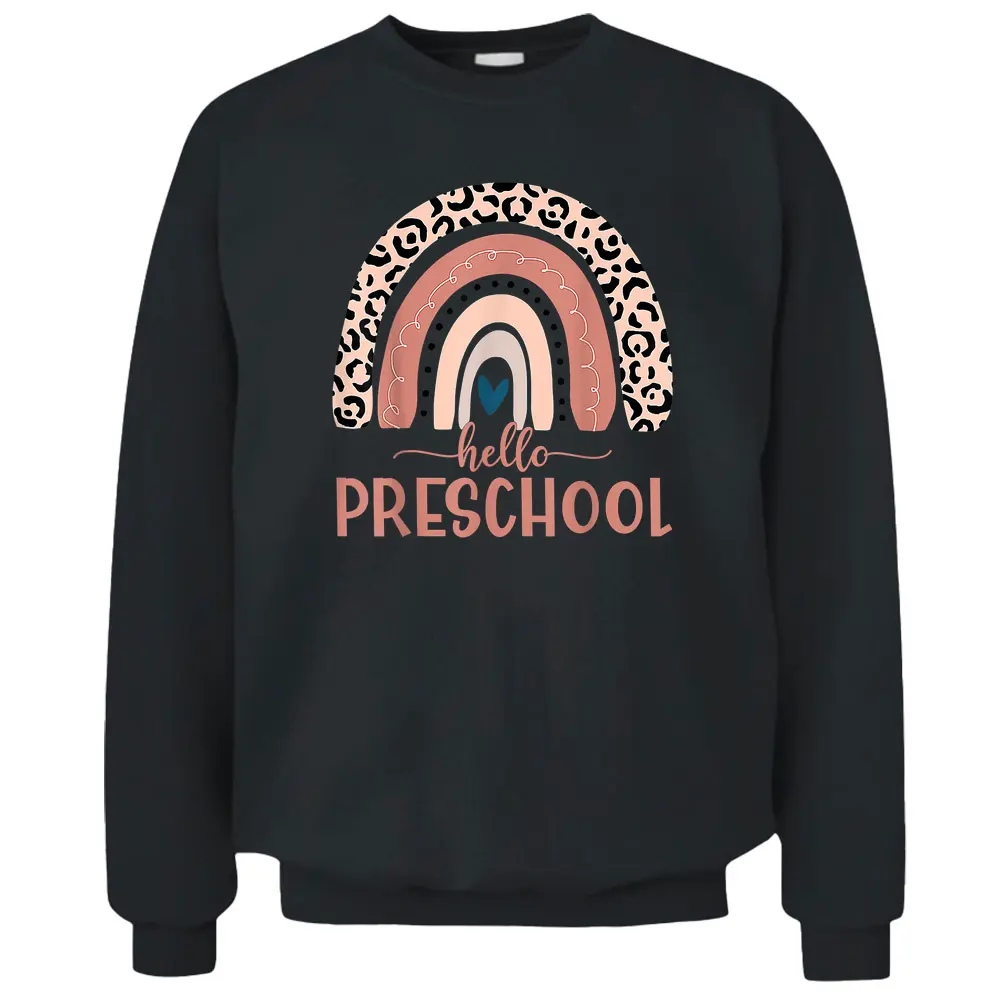 Boho Rainbow Heart For Teachers Women Hello Preschool Pullover Sweatshirt