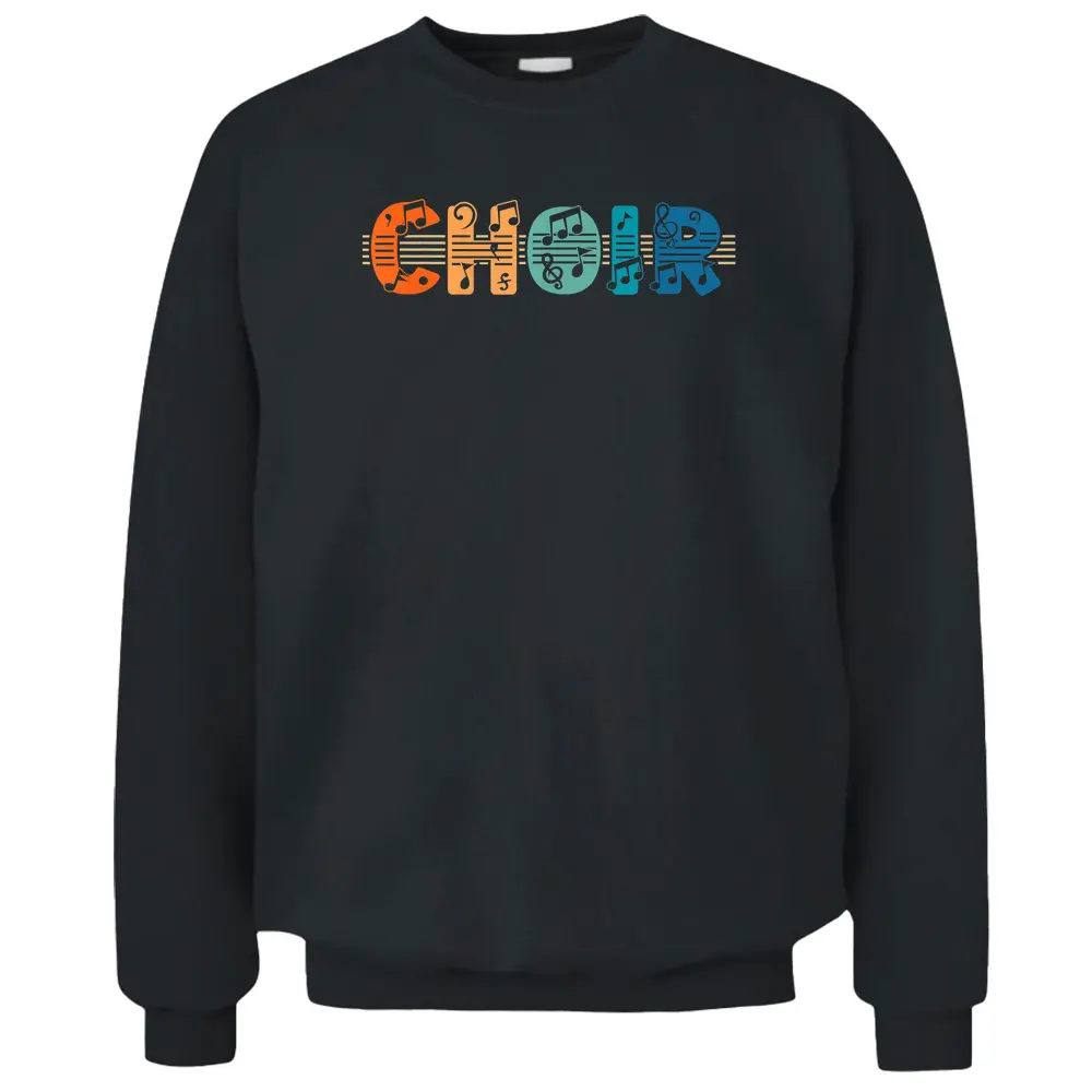 Choir Retro Singer Music Group Teacher Choir Directors Pullover Sweatshirt