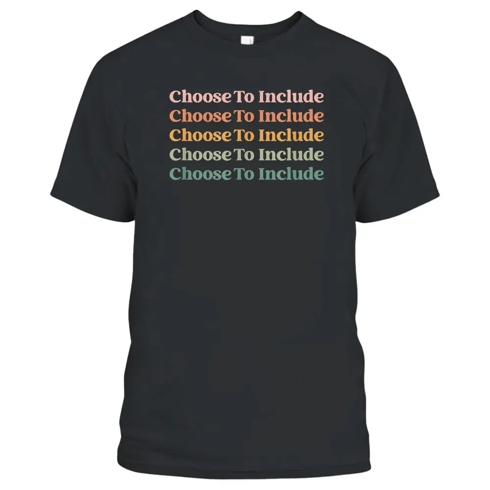 Choose To Include Special Education Teacher Autism Awareness T-Shirt