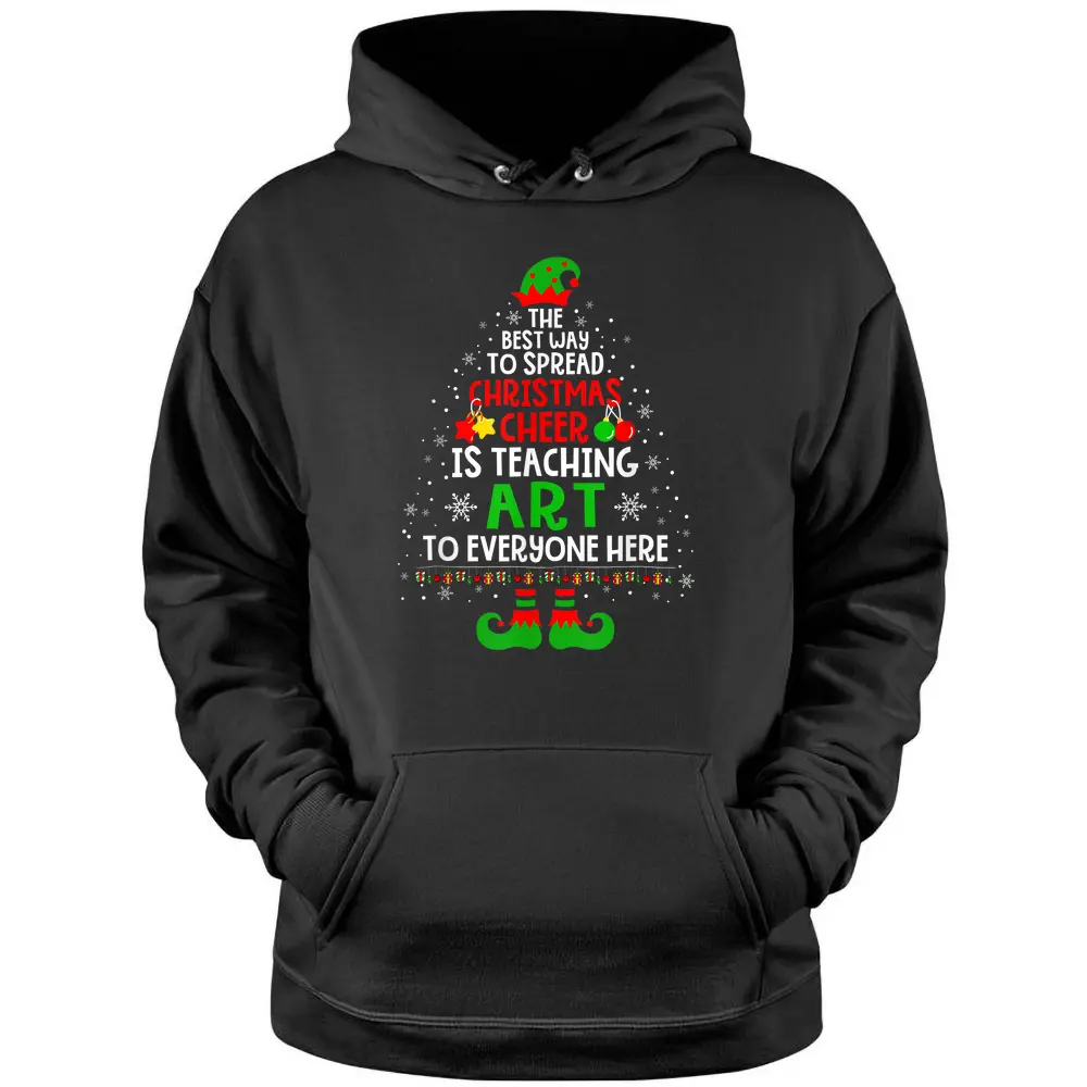 Christmas Cheer Is Teaching Art Santa Elf Teacher Group Pullover Hoodie