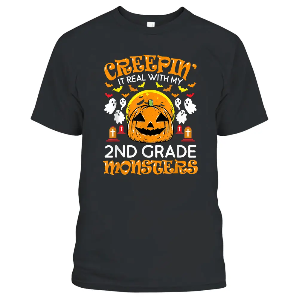 Creepin It Real With My 2nd Grade Monsters Halloween Teacher T-Shirt