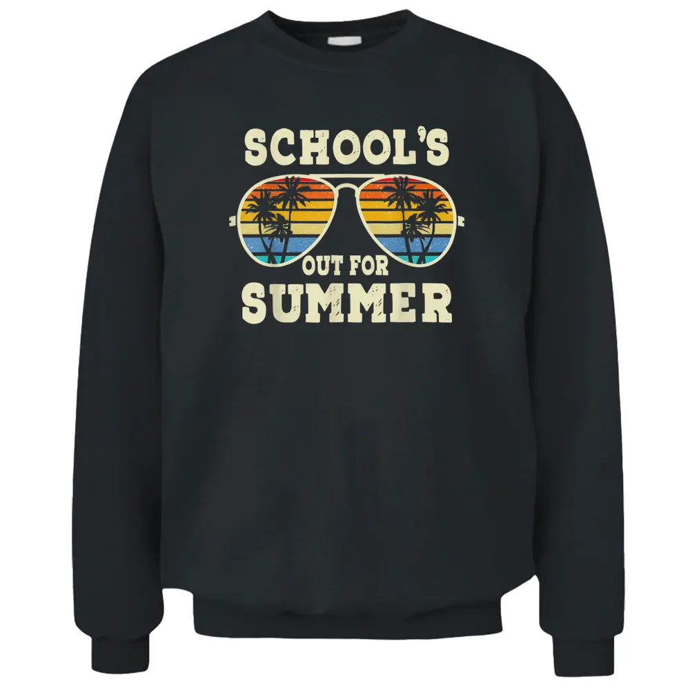 Cute Last Day Of School Schools Out For Summer Teacher Retro Pullover Sweatshirt