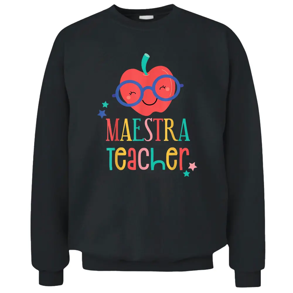 Cute Maestra Teacher Pullover Sweatshirt