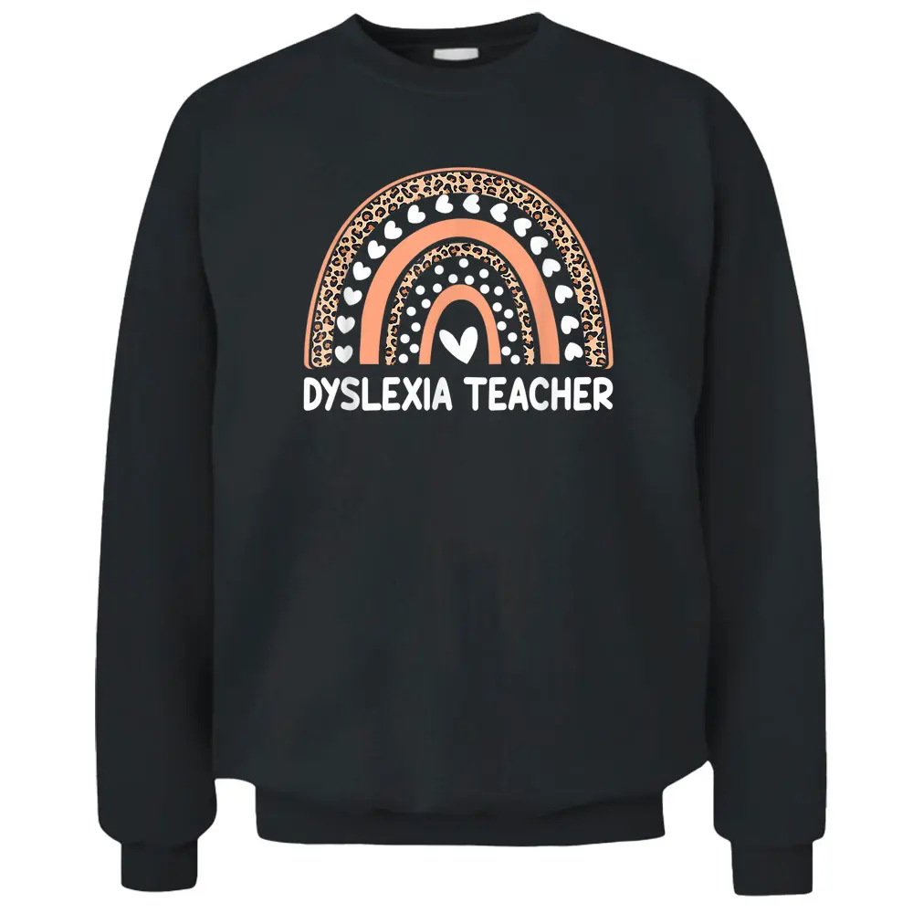 Dyslexia Teacher Awareness Therapist Back To School Pullover Sweatshirt