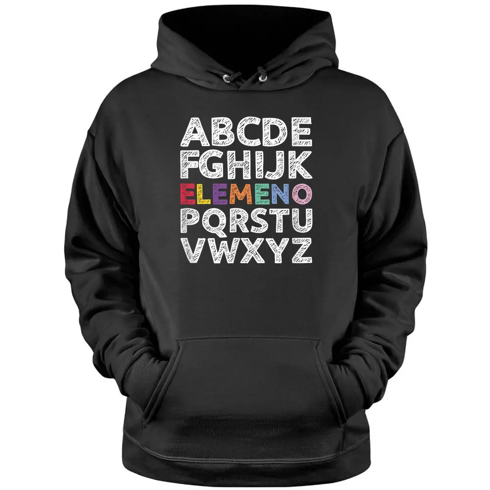 Elemeno Alphabet Kindergarten Teacher Back To School Pullover Hoodie