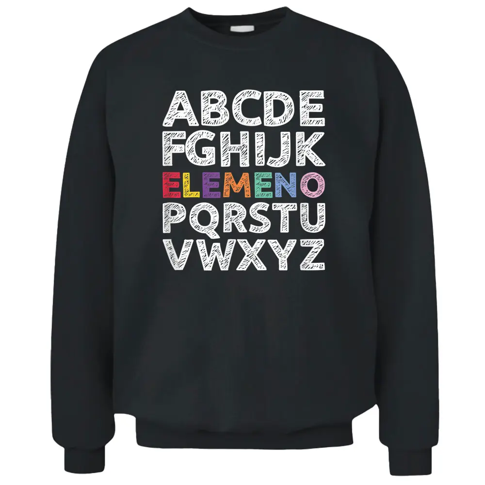 Elemeno Alphabet Kindergarten Teacher Back To School Pullover Sweatshirt