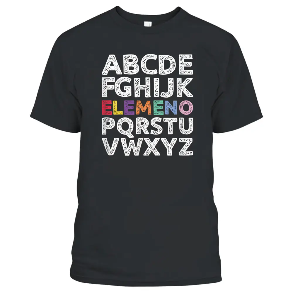 Elemeno Alphabet Kindergarten Teacher Back To School T-Shirt