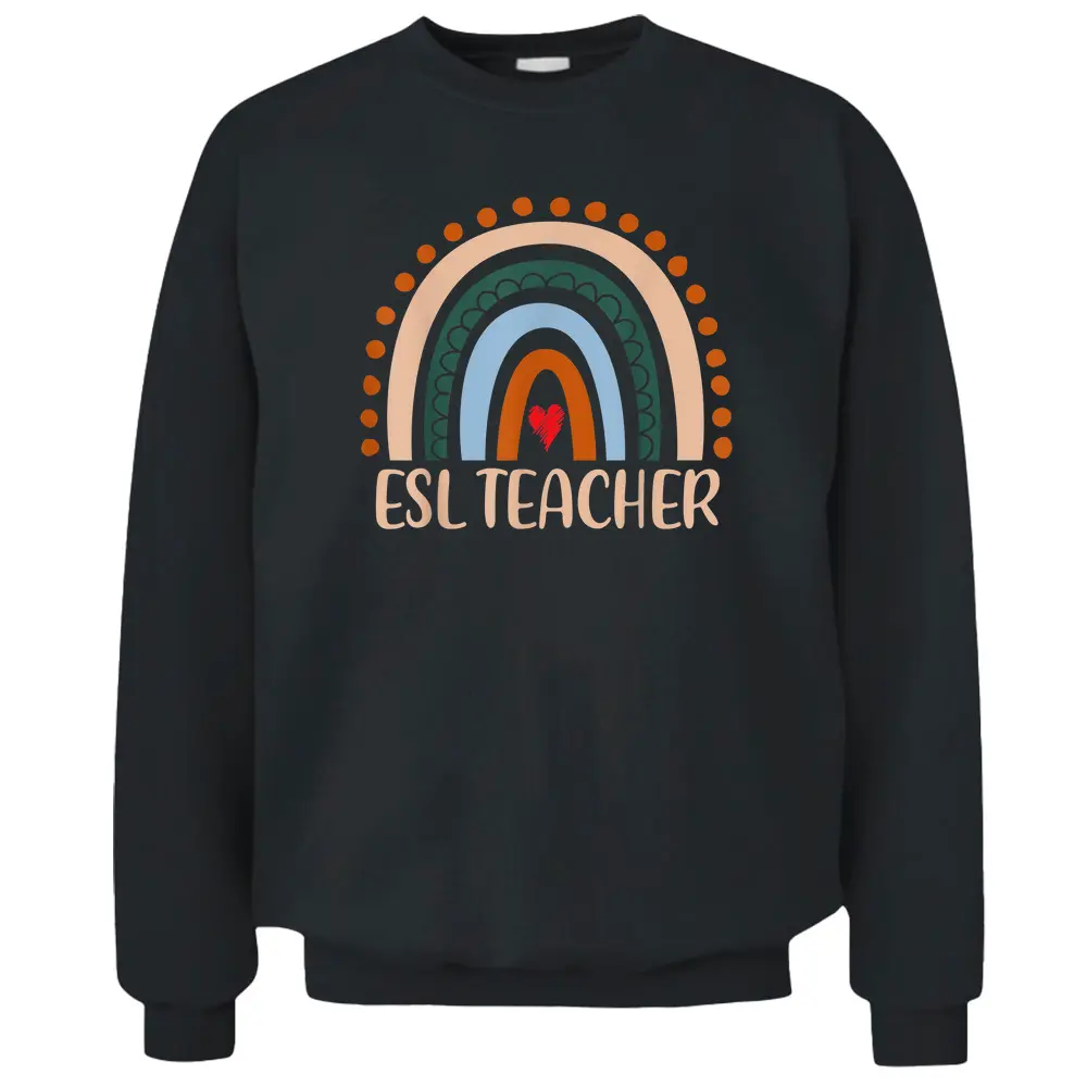 ESL Teacher Rainbow Appreciation Day Hello Back To School Pullover Sweatshirt