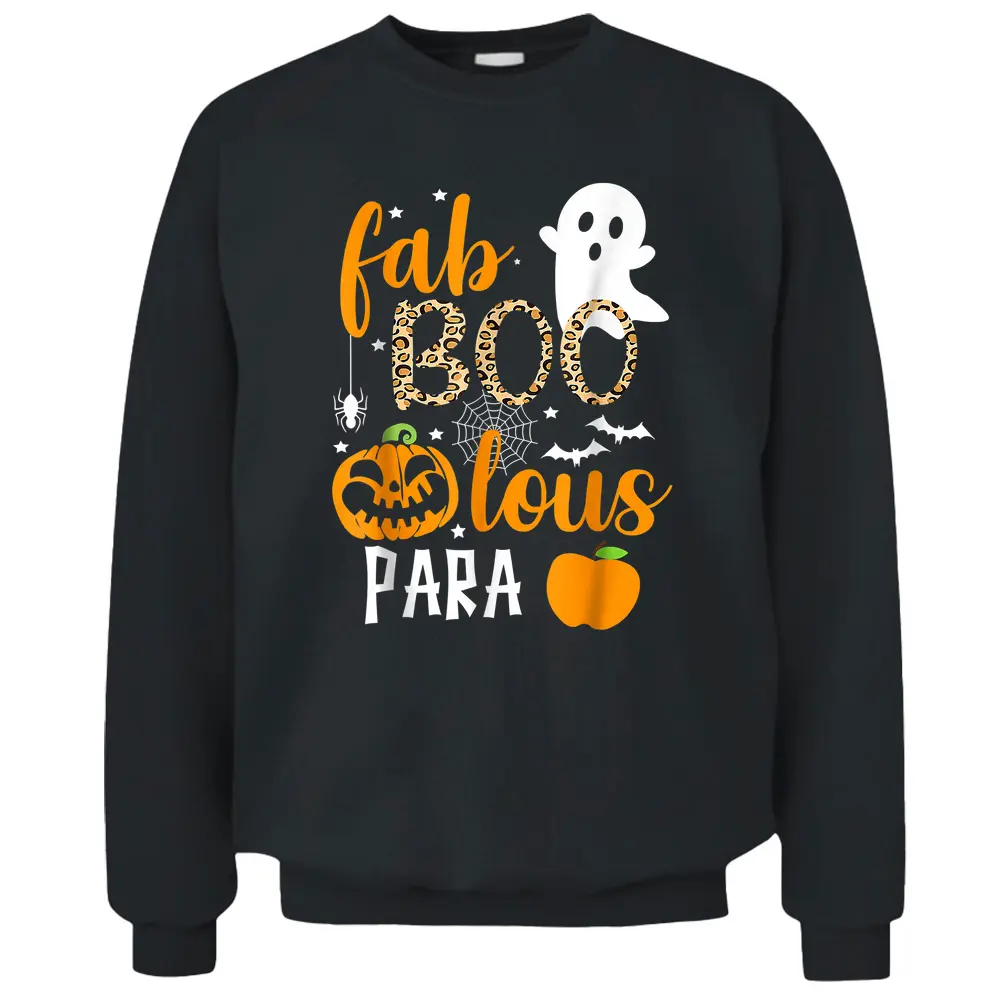 Fab Boo Lous Para Ghost Funny Halloween Costume Teaching Pullover Sweatshirt