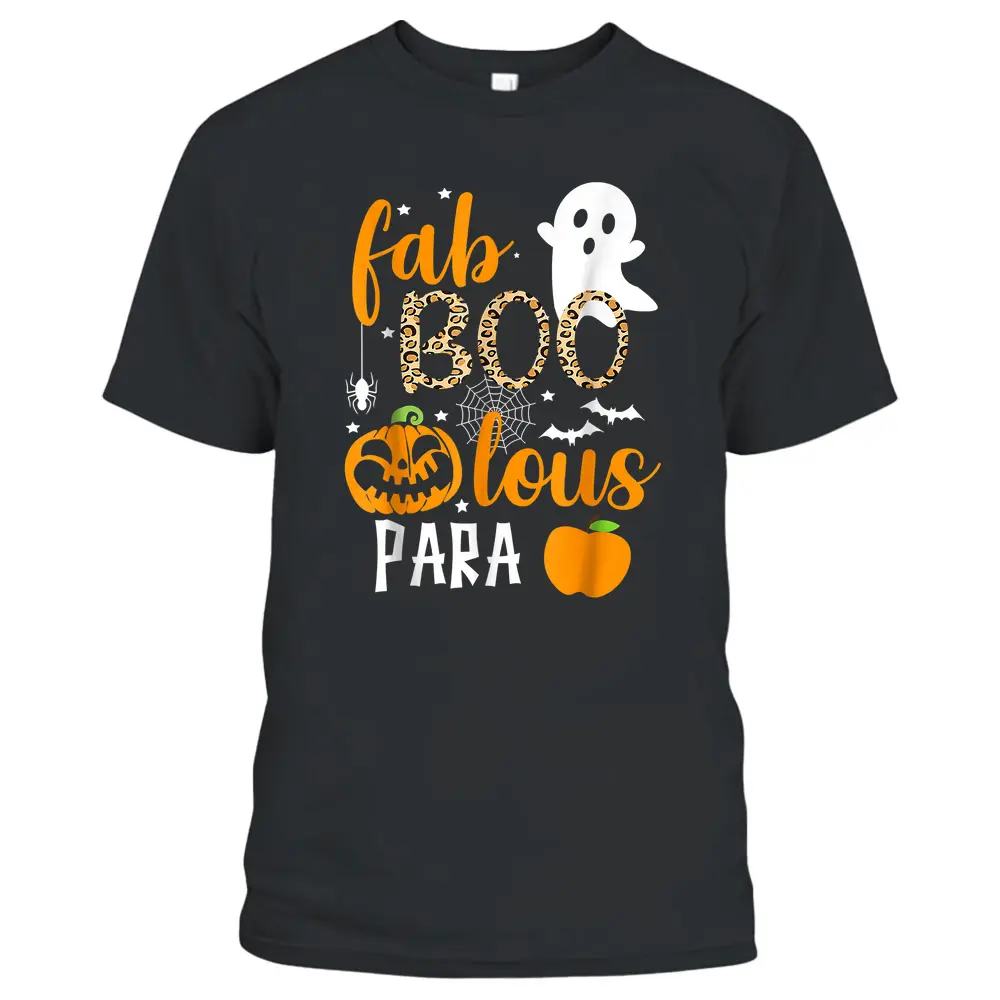 Fab Boo Lous Para Ghost Funny Halloween Costume Teaching T-Shirt