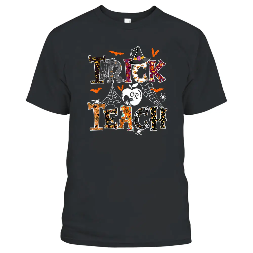 Fall Themed Thanksgiving Halloween Teacher Trick Or Teach T-Shirt