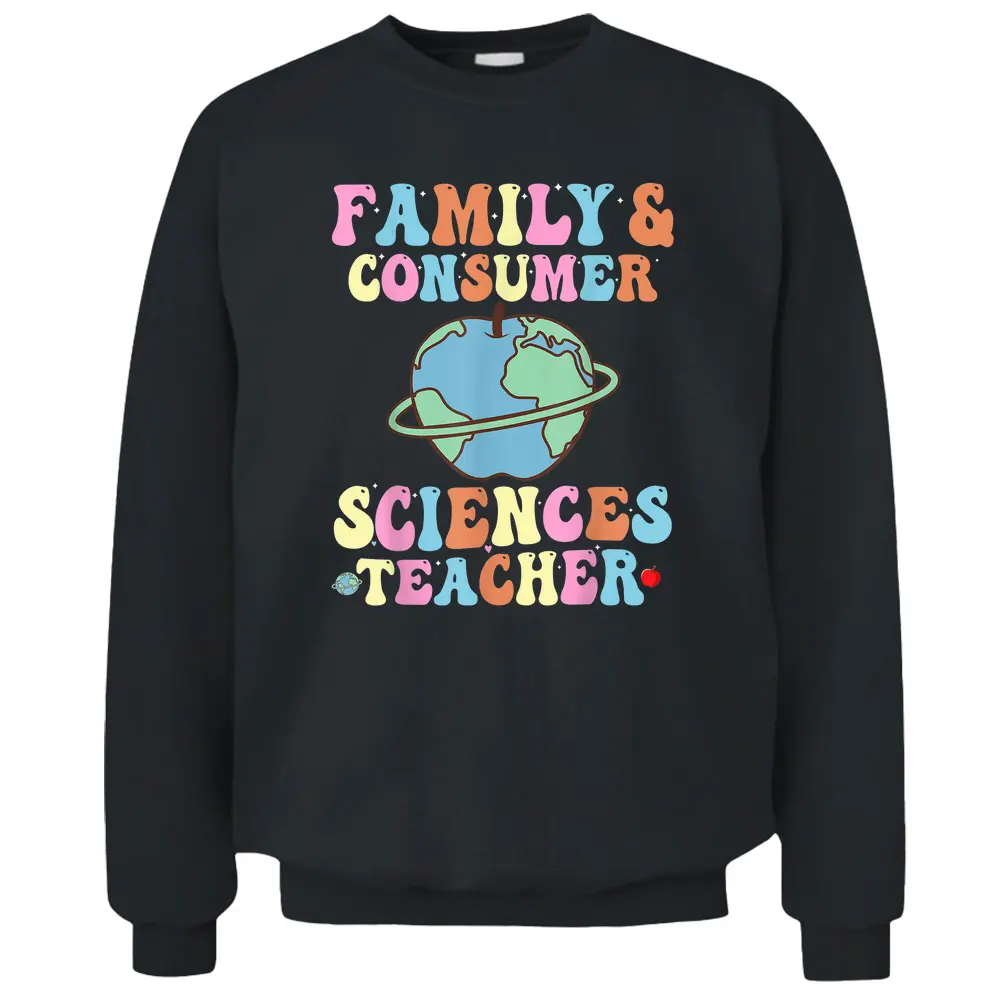 Family And Consumer Science Facs Teacher Back To School Pullover Sweatshirt