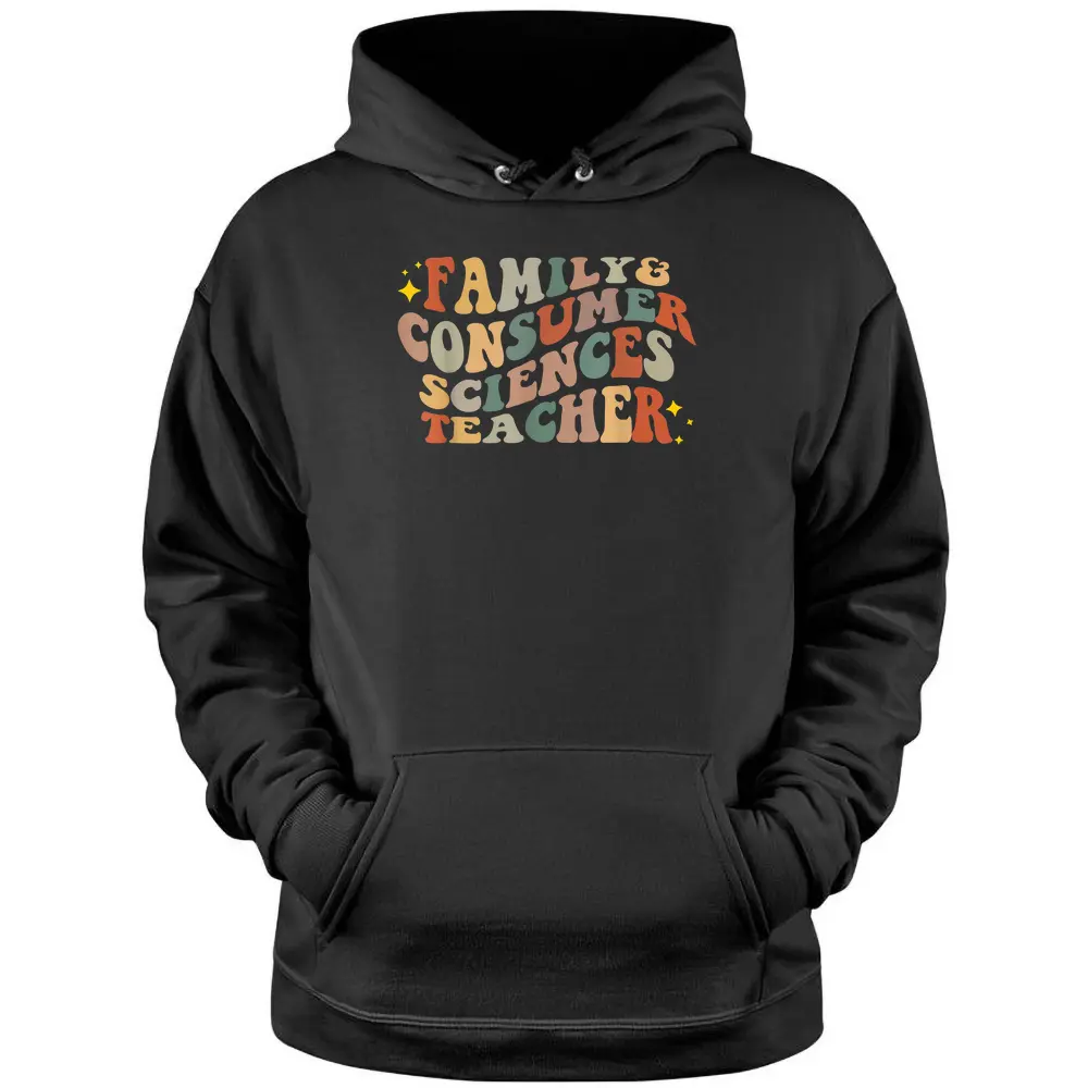 Family  Consumer Sciences Teacher - Children Are The Future Pullover Hoodie