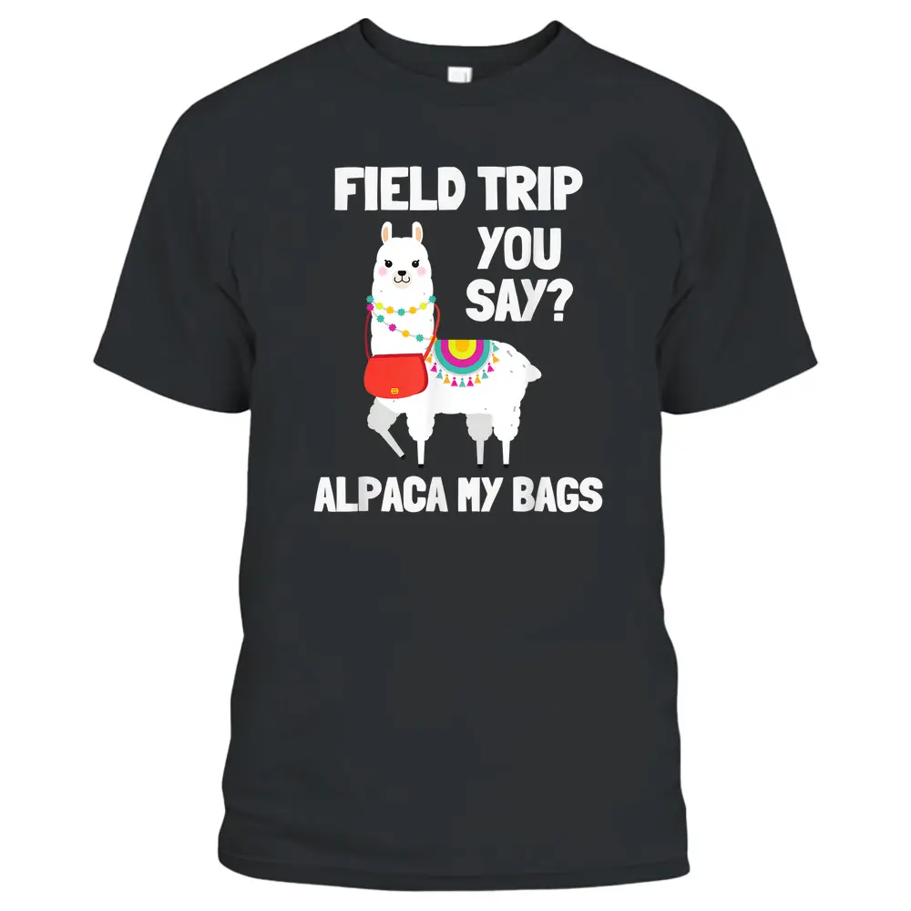 Field Trip  Field Day Squad Alpaca Teachers Funny T-Shirt