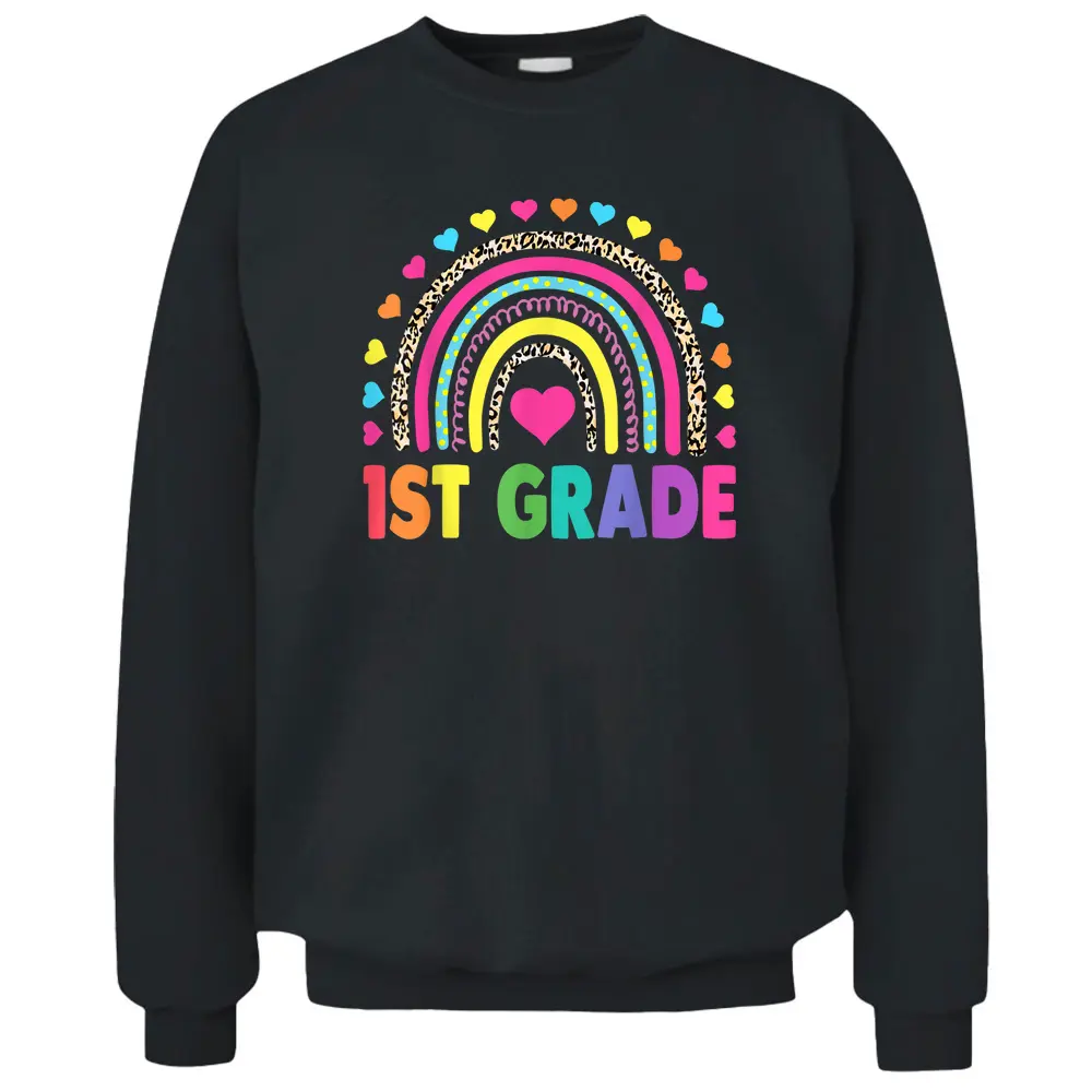 First Grade Rainbow Girls Boys Teacher Team 1st Grade Squad Pullover Sweatshirt