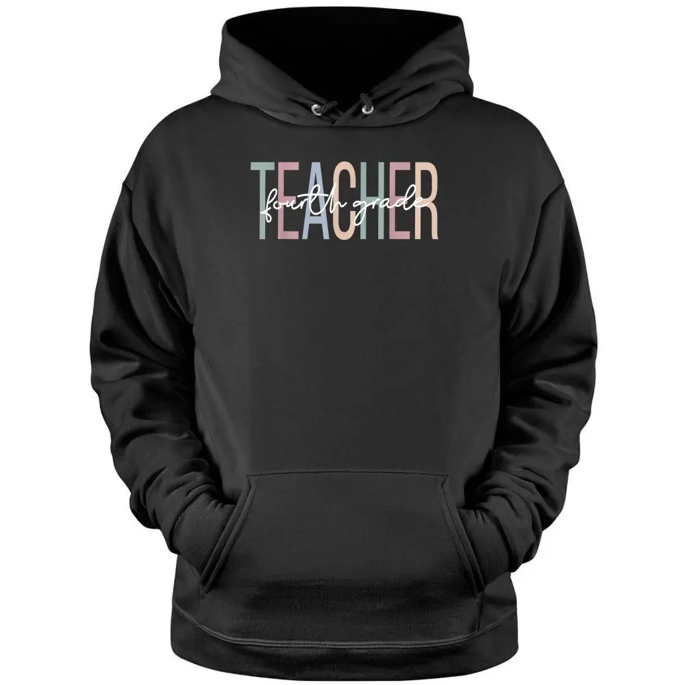 Fourth Grade Teacher Boho 4th Grade Teacher Pullover Hoodie