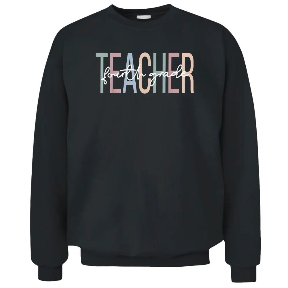 Fourth Grade Teacher Boho 4th Grade Teacher Pullover Sweatshirt