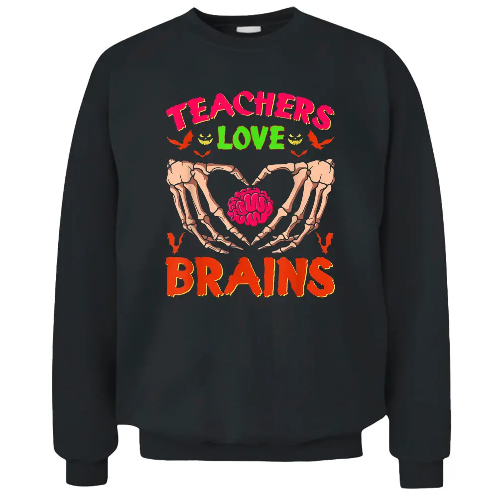 Funny Halloween Math Science Teachers Love Brains Pullover Sweatshirt