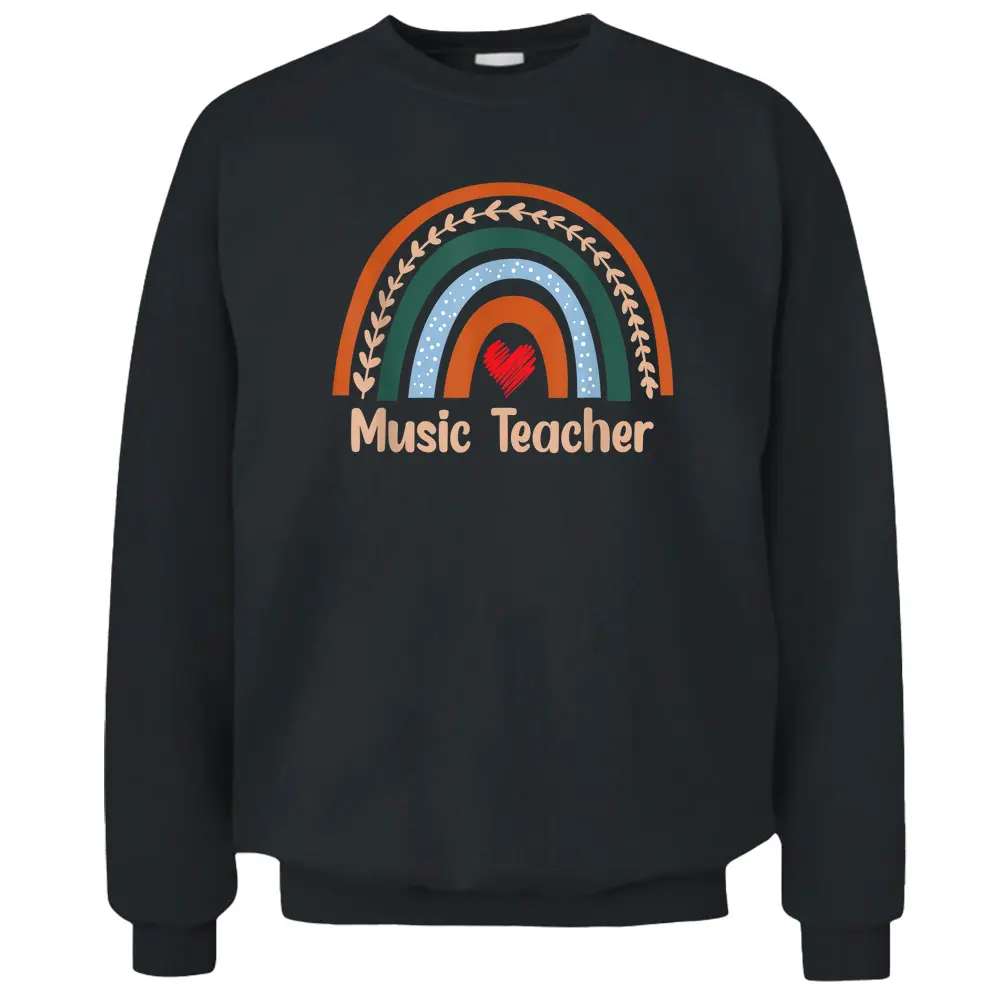 Funny Music Teacher Boho Rainbow Back To School Appreciation Pullover Sweatshirt