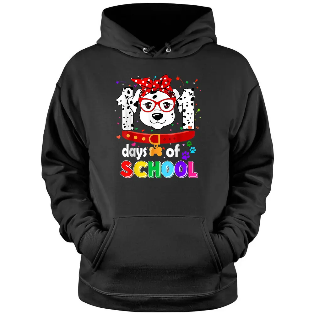 Funny School Kid Teacher Dog Dalmation 101 Days Of School Pullover Hoodie