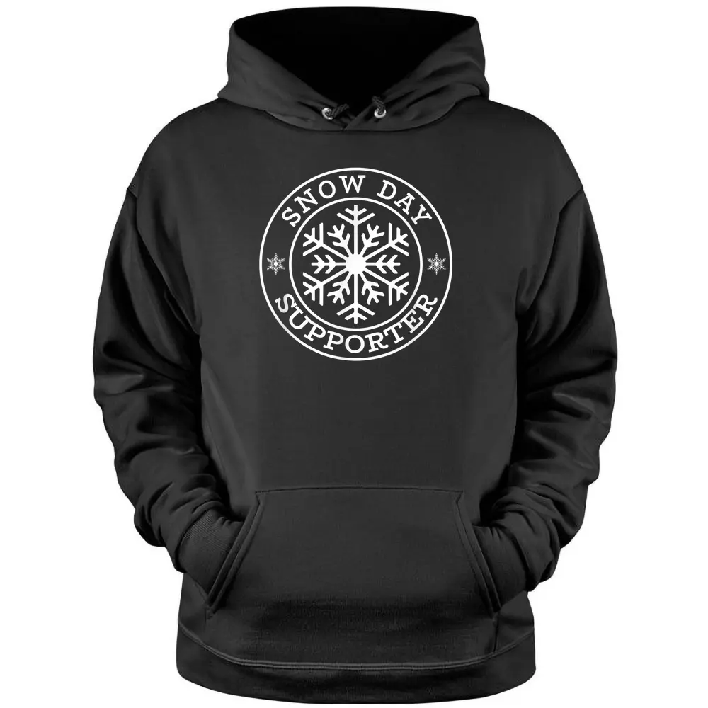 Funny Snow Day Supporter Teacher Student Winter Snowflake Pullover Hoodie