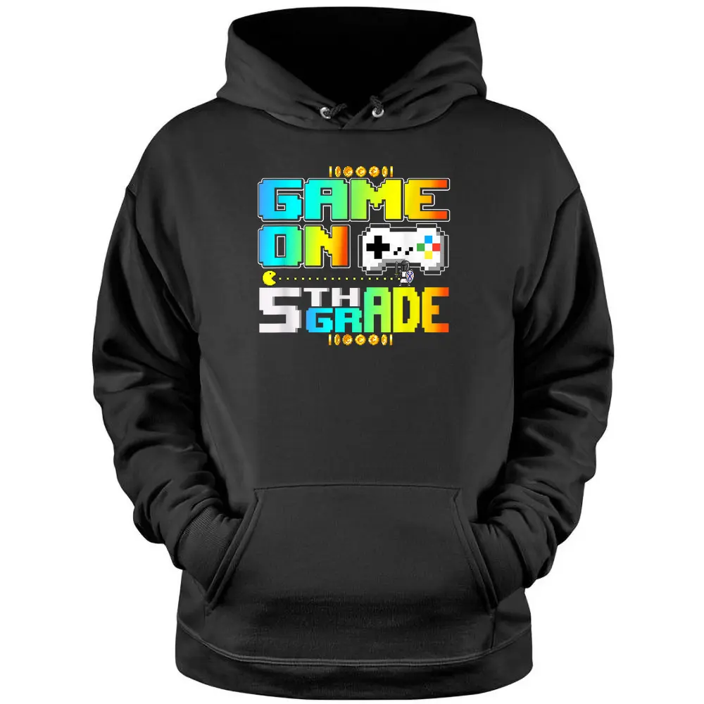 Game On 5th Grade Gaming Video Gamer Back To School Boys Pullover Hoodie