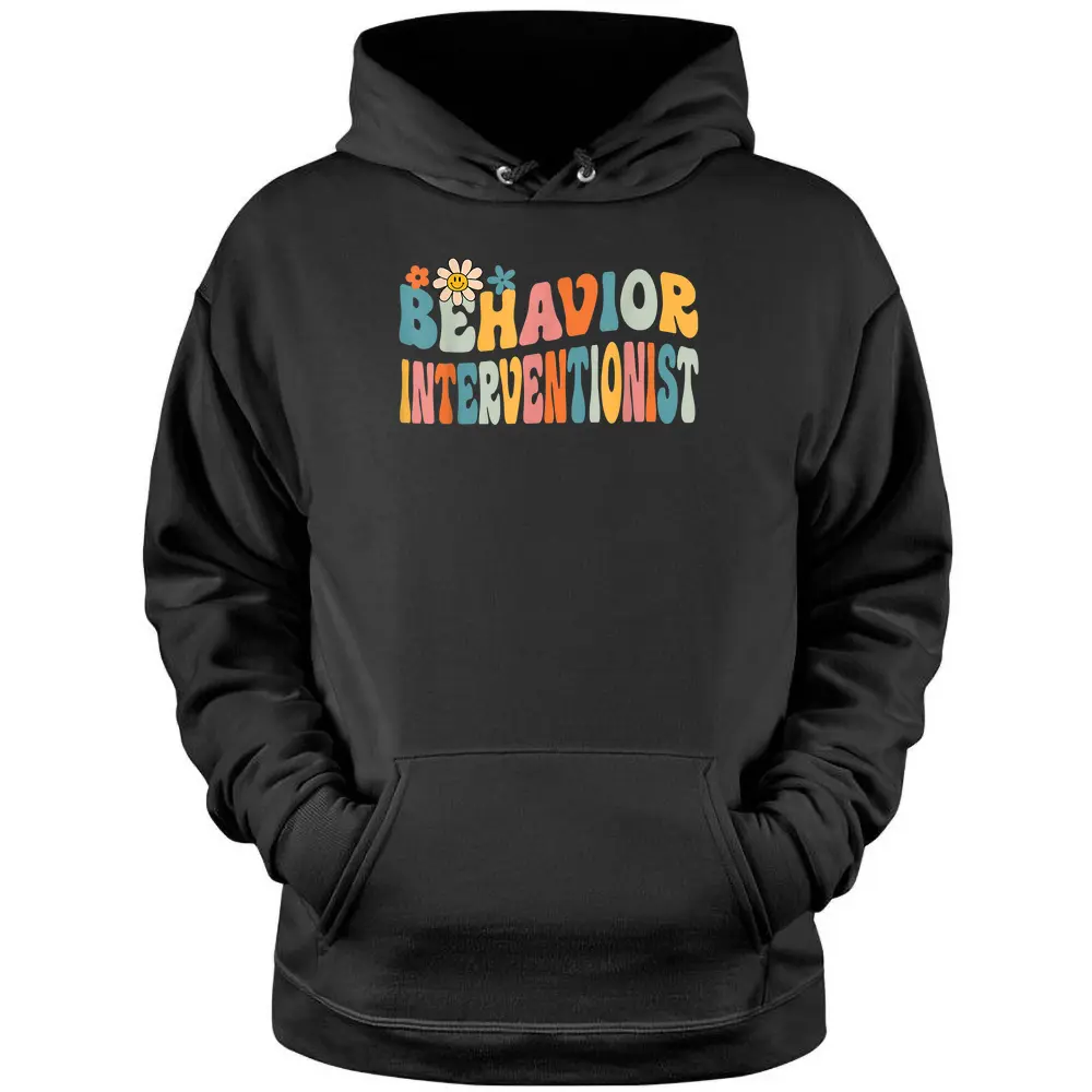 Groovy Behavior Interventionist Back To School Pullover Hoodie