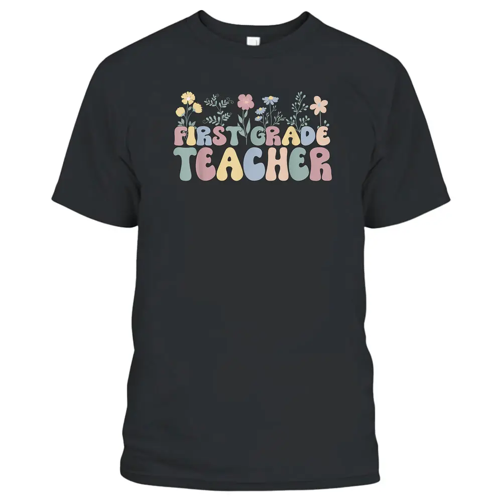 Groovy First Grade Teacher 1st Grade Teacher T-Shirt