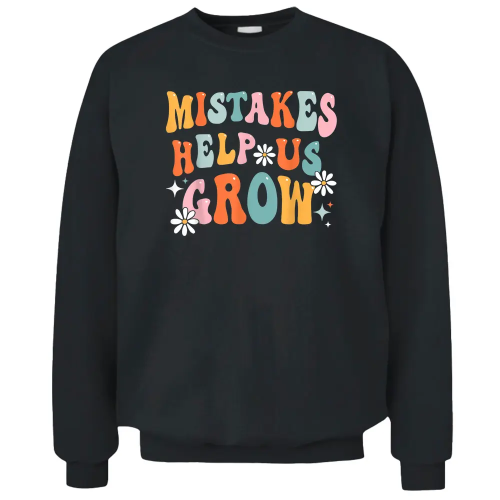 Groovy Growth Mindset Positive Retro Teacher Back To School Pullover Sweatshirt