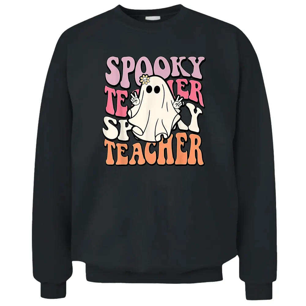 Groovy Retro Halloween Spooky Teacher Trick Or Teach Teacher Pullover Sweatshirt