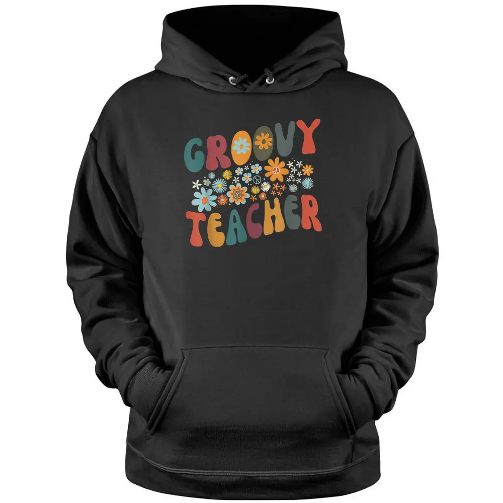 Groovy Teacher Retro Colorful Design Teacher Day Teaching Pullover Hoodie