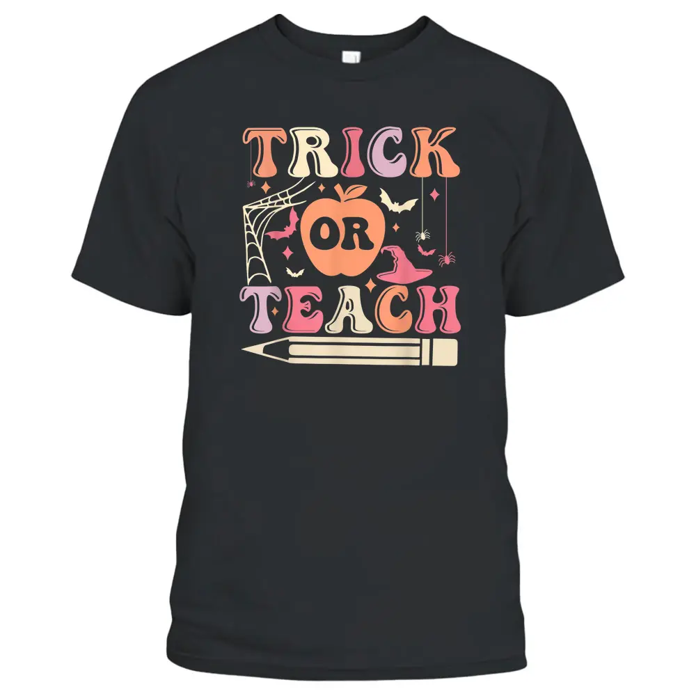 Groovy Trick Or Teach Funny Teacher Halloween T-Shirt